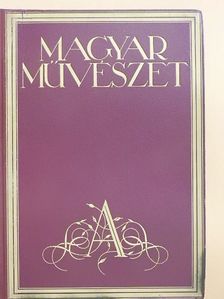 Aba-Novák Vilmos - Magyar Művészet 1931. (nem teljes évfolyam) [antikvár]