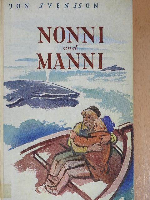 Jon Svensson - Nonni und Manni [antikvár]