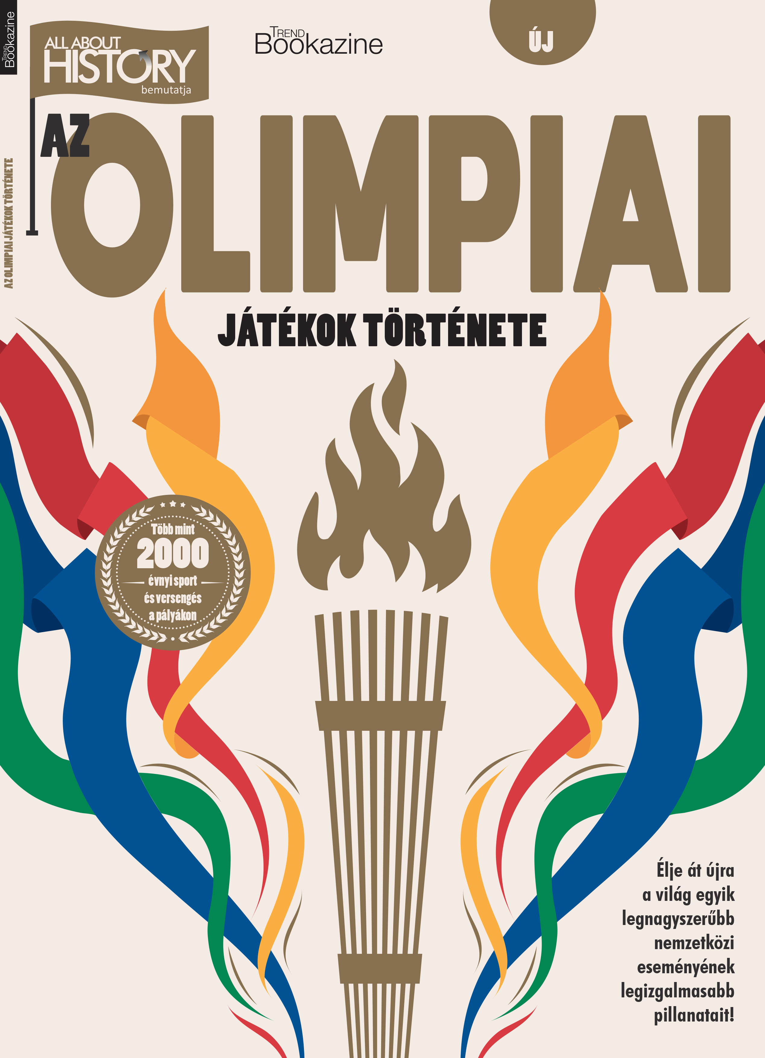 Brezvai Edit - szerk. - Trend Bookazine - Az olimpiai játékok története