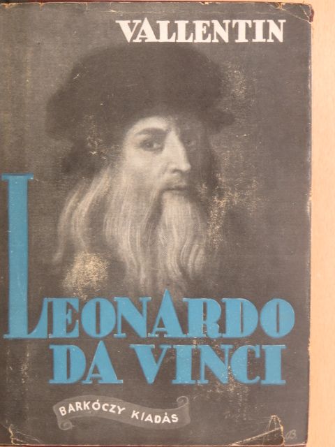 Antonina Vallentin - Leonardo Da Vinci I-II. [antikvár]
