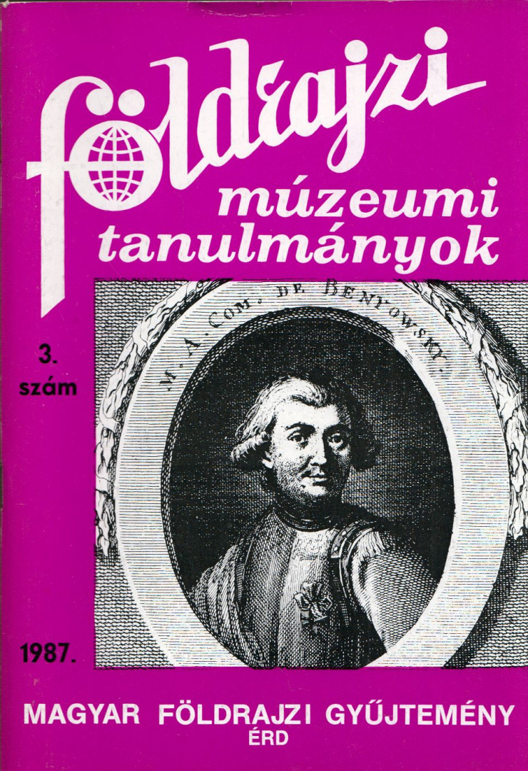 Dr. Balázs Dénes - Földrajzi múzeumi tanulmányok 1987/3. [antikvár]