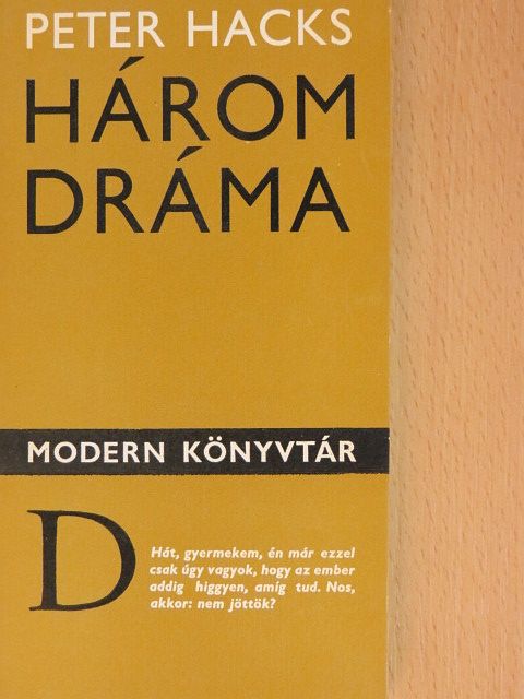 Peter Hacks - Három dráma [antikvár]