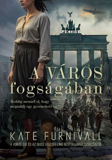 KATE FURNIVALL - A város fogságában