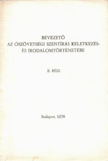 Nádor Ferenc - Bevezető az ószövetségi szentírás keletkezés- és irodalomtörténetébe II. [antikvár]