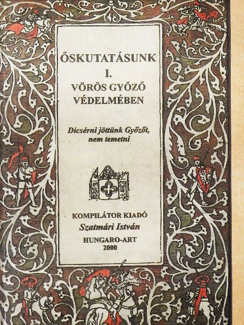 Alföldi Géza - Őskutatásunk I. [antikvár]
