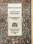 Alföldi Géza - Őskutatásunk I. [antikvár]