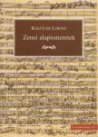 Kesztler Lőrinc - Zenei alapismeretek [antikvár]