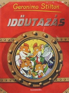 Geronimo Stilton - Időutazás [antikvár]