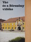 Dr. Rusvay Tibor - Vác és a Börzsöny vidéke [antikvár]