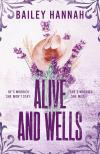 Bailey Hannah - Alive and Wells (Wells Ranch Series, Book 1)