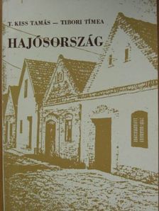 T. Kiss Tamás - Hajósország [antikvár]