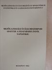 Mezőgazdasági és élelmiszeripari adattár a felszabadulástól napjainkig [antikvár]