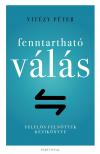Vitézy Péter - Fenntartható válás - Felelős felnőttek kézikönyve