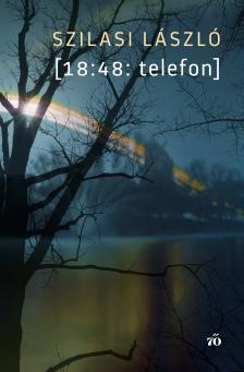 Szilasi László - [18:48: telefon] [eKönyv: epub, mobi]
