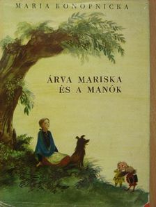 Maria Konopnicka - Árva Mariska és a manók [antikvár]