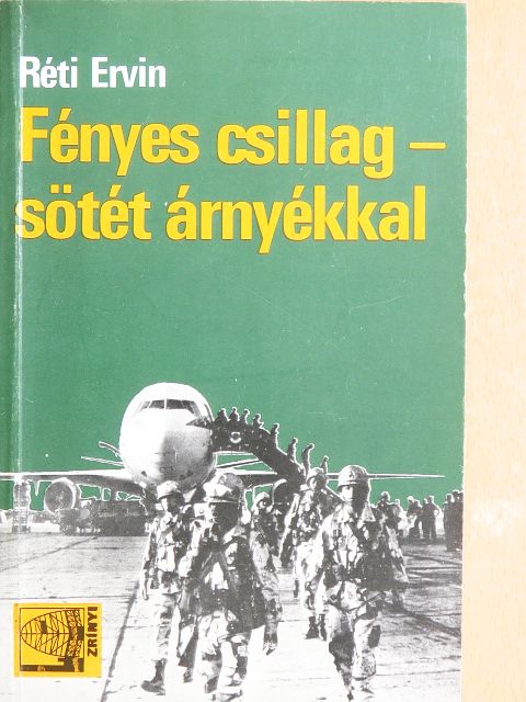 Réti Ervin - Fényes csillag - sötét árnyékkal [antikvár]