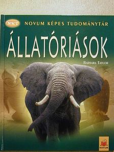 Barbara Taylor - Állatóriások [antikvár]