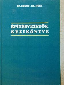 Dr. Kocsis Ferenc - Építésvezetők kézikönyve [antikvár]