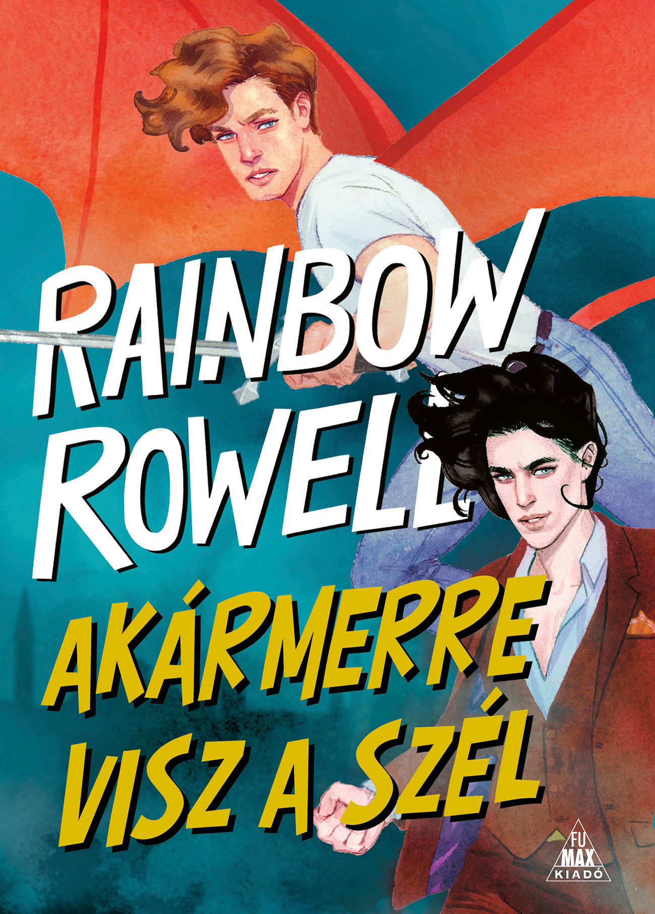 Rainbow Rowell - Akármerre visz a szél [eKönyv: epub, mobi]