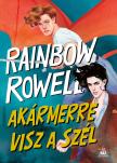 Rainbow Rowell - Akármerre visz a szél [eKönyv: epub, mobi]