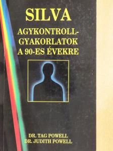 Dr. Judith Powell - Silva agykontroll-gyakorlatok a 90-es évekre [antikvár]