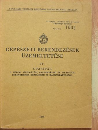 Gépészeti berendezések üzemeltetése IV. [antikvár]