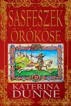 Katerina Dunne - Sasfészek örököse