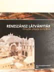Bodó Balázs - Reneszánsz látványtár [antikvár]