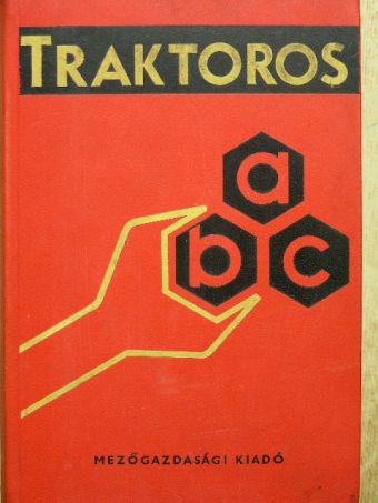 Traktoros ABC [antikvár]