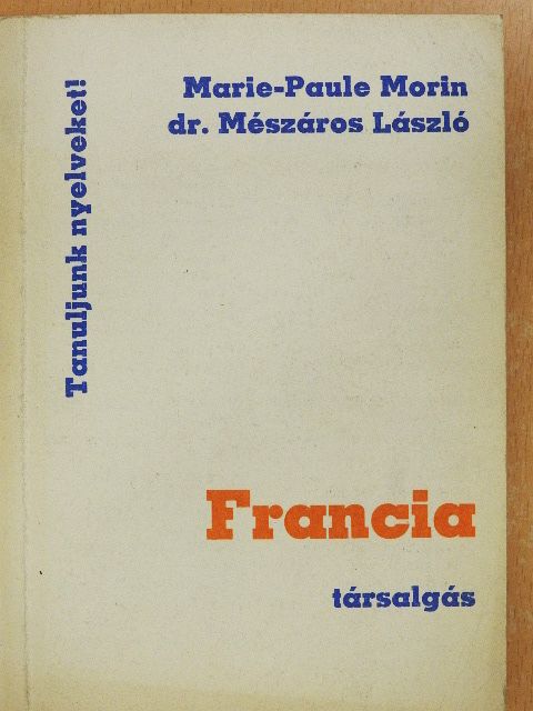 Dr. Mészáros László - Francia társalgás [antikvár]
