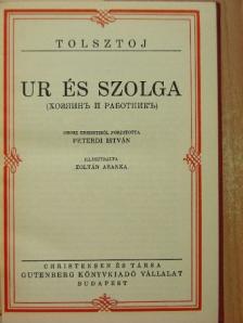Lev Nyikolajevics Tolsztoj - Ur és szolga/A sötétség hatalma [antikvár]