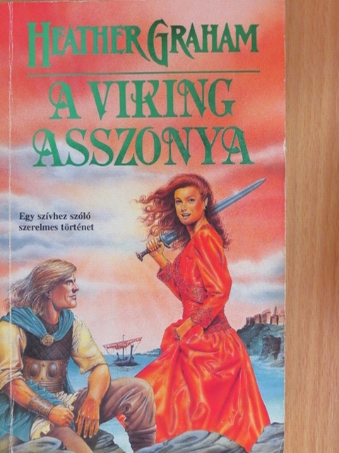 Heather Graham - A viking asszonya [antikvár]