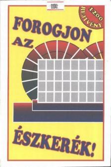 Forogjon az észkerék! [antikvár]