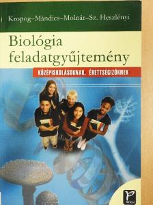 Dr. Molnár Katalin - Biológia feladatgyűjtemény [antikvár]