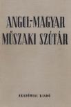 NAGY ERNŐ, KLÁR JÁNOS - Angol-magyar műszaki szótár [antikvár]