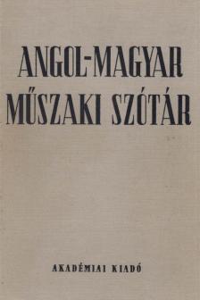 NAGY ERNŐ, KLÁR JÁNOS - Angol-magyar műszaki szótár [antikvár]