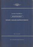 Javítási kézikönyv "Wartburg" típusú személygépkocsikhoz [antikvár]
