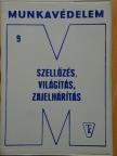 Dr. Vajda Zoltánné - Szellőzés, világítás, zajelhárítás [antikvár]