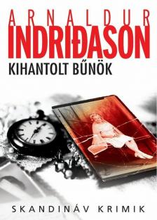 Arnaldur Indridason - Kihantolt bűnök [antikvár]