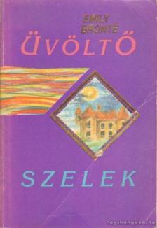 Emily Bronte - Üvöltő szelek [antikvár]