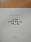 Bereznay András - Erdély történetének atlasza [antikvár]