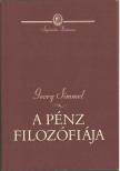 Simmel, Georg - A pénz filozófiája [antikvár]