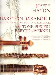 HAYDN J. - BARYTONDARABOK I, BARYTONÁTIRATOK GITÁRRA ÉS GITÁRKAMARÁRA (BÜKI RICHÁRD)