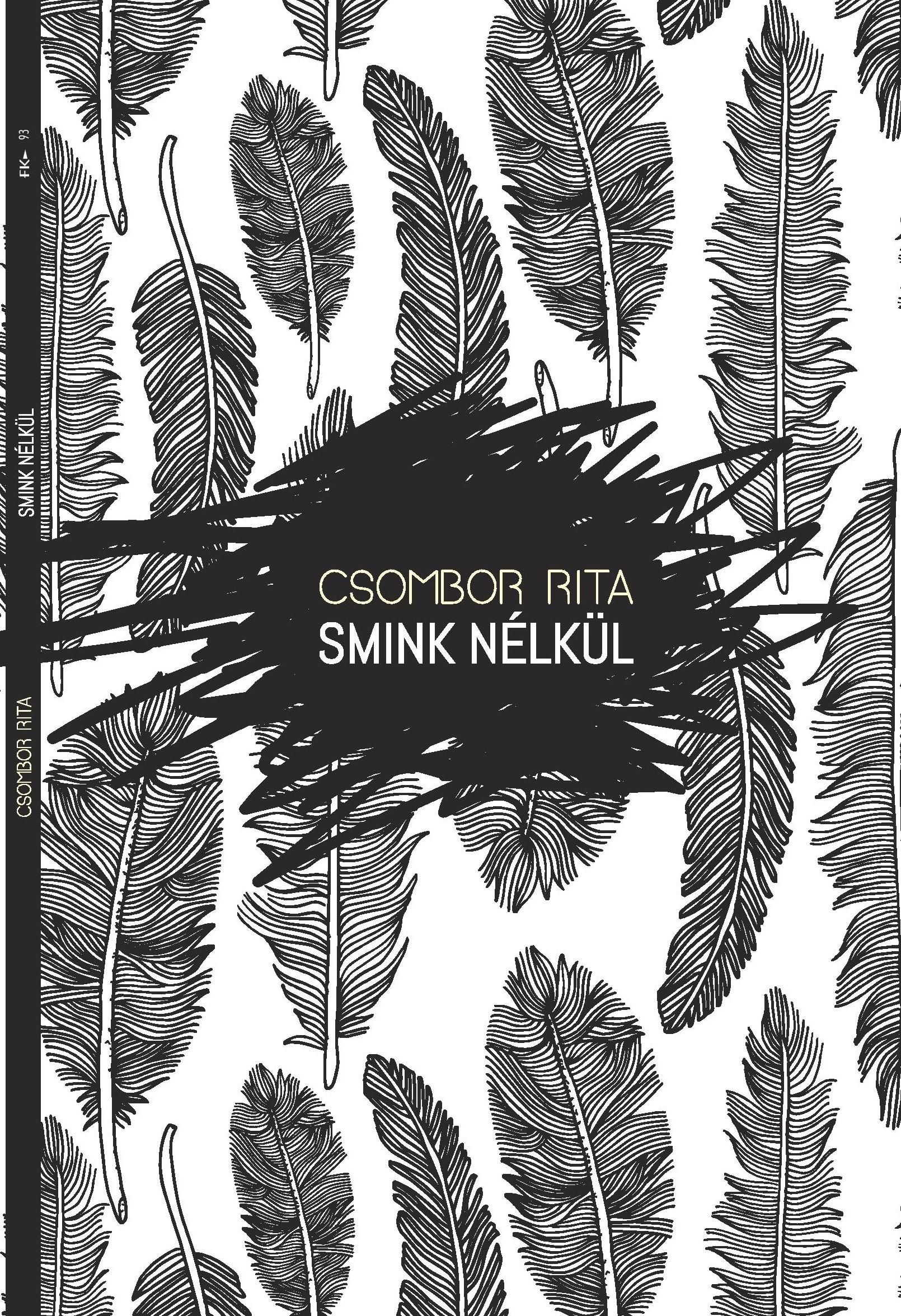 Csombor Rita - Smink nélkül - ÜKH 2018