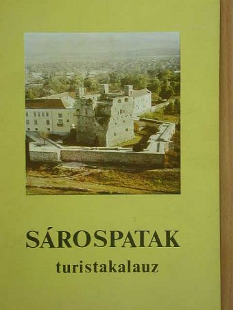 Kováts Dániel - Sárospatak [antikvár]