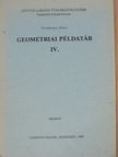 Strohmajer János - Geometriai példatár IV. [antikvár]