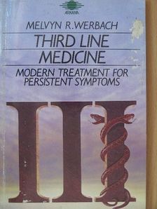 Melvyn R. Werbach - Third Line Medicine [antikvár]