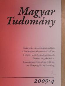 Benczúr Miklós - Magyar Tudomány 2009/4. [antikvár]
