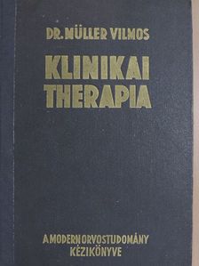 Dr. Baráth Jenő - Klinikai therapia 1. [antikvár]