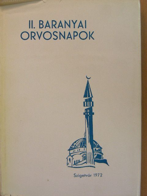 Ambrus M. - II. Baranyai Orvosnapok tudományos konferenciája [antikvár]